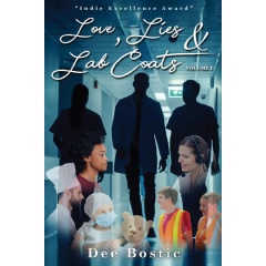 Dee Bostic’s “Esteem, Lies & Lab Coats” Receives Striking Opinions from E-book Reviewers