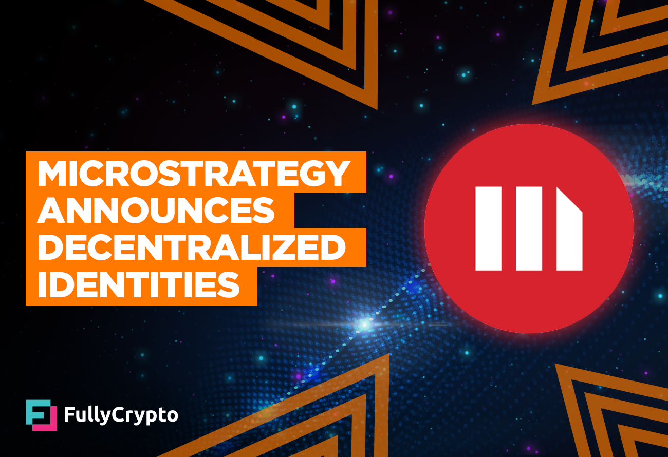 MicroStrategy Announces Bitcoin-primarily based Decentralized Identities